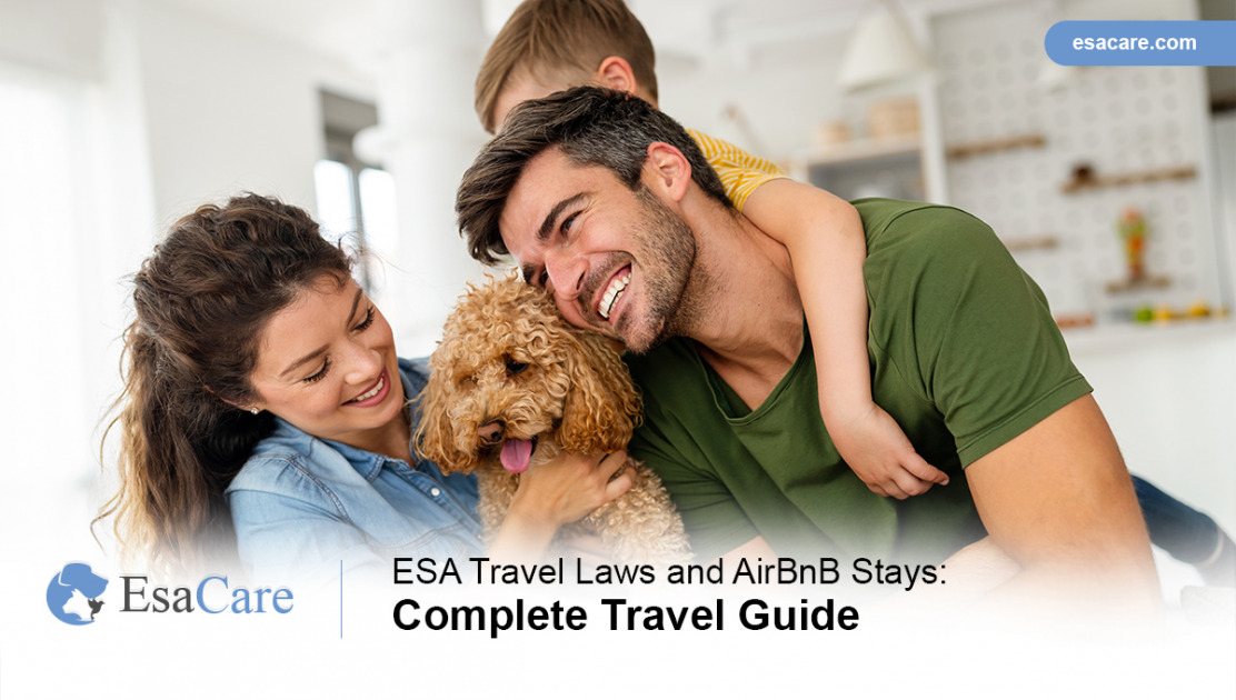 ESA Travel Laws and AirBnB Stays Complete Travel Guide ESA Care